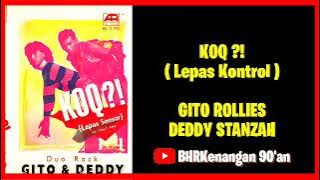Gito Rollies & Deddy Stanzah - Album Lepas Kontrol '