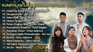 KUMPULAN LAGU ROHANI POPULER 2024 - MIGHTY MUSIC