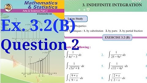 Exercise 3.2(B),HSC, Question 2,12th maths2,Integration ,state board, new syllabus 2020