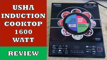 Usha Induction Cooktop 1600 Watt - Review