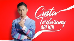 ABI KDI - Cinta Terlarang (Official Music Video)  - Durasi: 4:53. 