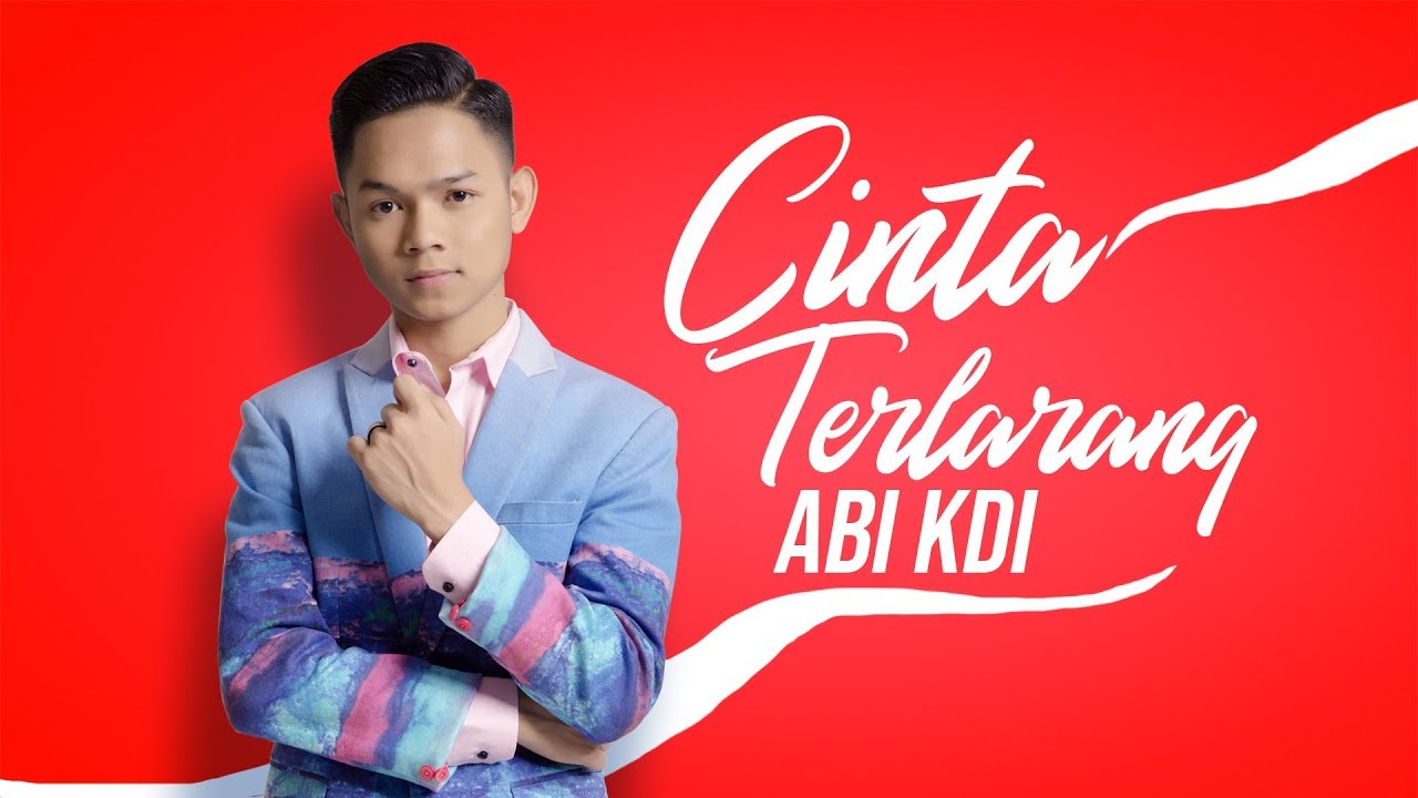 ABI KDI - Cinta Terlarang (Official Music Video)