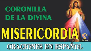 Coronilla de la Divina Misericordia |  10 minutos de oración |Oraciones en español