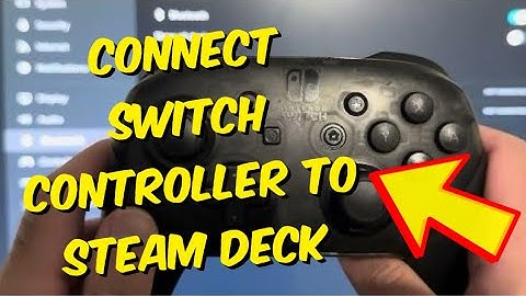 How To Connect Nintendo Switch Pro Controller To Steam Deck - 2024