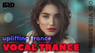 Female Vocal Trance | Uplifting Trance 2023 Progressia 150