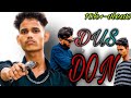 Dus don official vediodada sadhu covered by shivam saini badmash