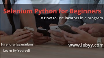 How to use locators in a program || Selenium Python for Beginners