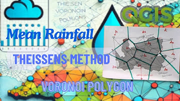 Rainfall Estimation in QGIS: Thiessen (Voronoi) Polygon Method