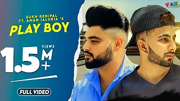 Play boy (Sali bani pyar di) Sukh Benipal Ft. Aman Jaluria | Latest Punjabi Song 2019