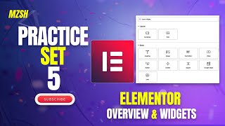 What is Elementor ? | Elementor Free Widgets | Elementor Overview 2024 | PS  5 | Mzsh