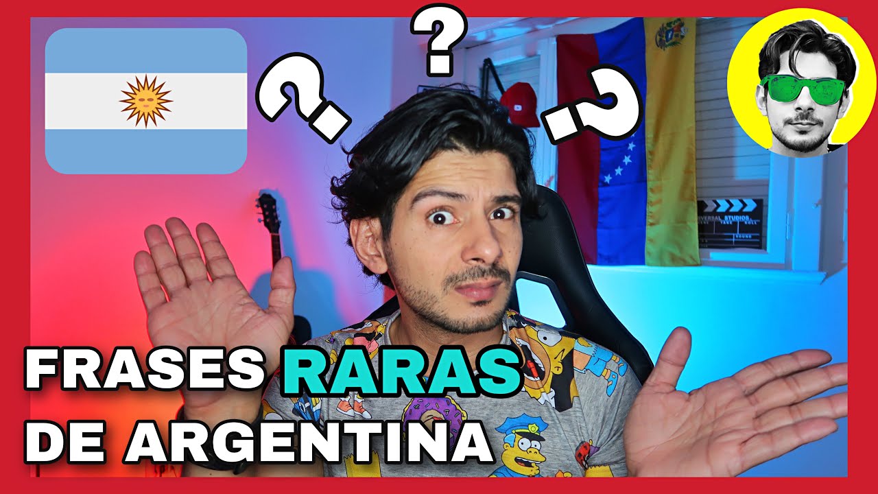 🇦🇷 FRASES TIPICAS DE LOS ARGENTINOS 🇦🇷 - YouTube