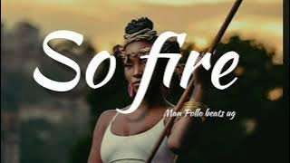 UGANDAN AFRO DANCEHALL BEAT 'SO FIRE' UGANDAN DANCEHALL TYPE BEAT 2023 [FREE]