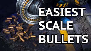 EASIEST WAY to Make Scale Bullet Shells for Bases and Dioramas