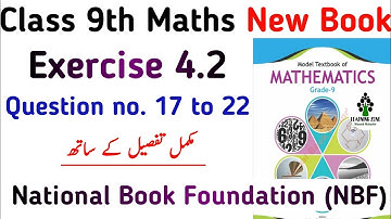 Class 9th Maths Exercise 4.2 NBF New Book | Chapter 4 Ex 4.2 Question no. 17 to 22 | Learning Zone
