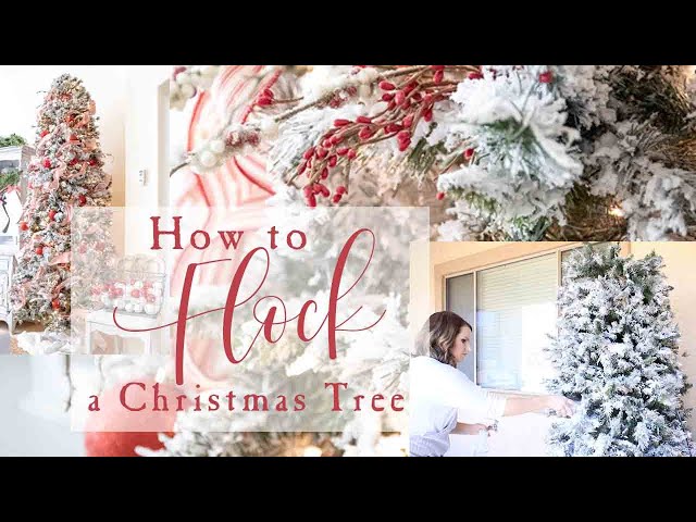 How to flock your own Christmas Tree - The Cofran Home