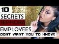 10 Secrets Sephora Employees Dont Want You To Know