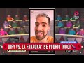 Dipy vs. La Faraona: ¡Se pudrió todo!