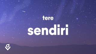 Tere - Sendiri (Lirik)