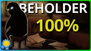 Beholder 100% Achievement/Trophy Guide
