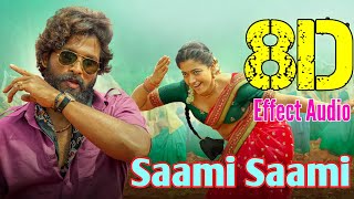 Saami Saami(Tamil)-Pushpa... 8D Effect Audio song (USE IN 🎧HEADPHONE)  like and share