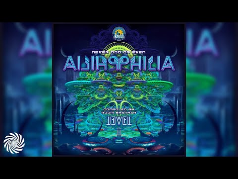 Boom Shankar: Ailihphilia Level II (Psytrance / Full album)