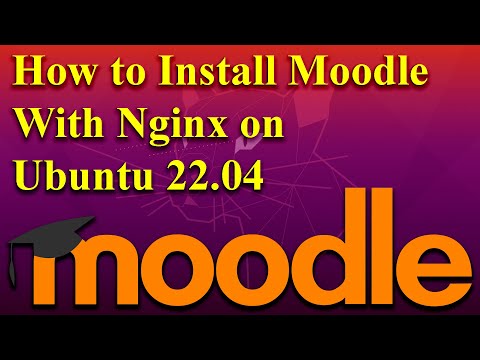 How to Install Moodle with Nginx on Ubuntu 22.04