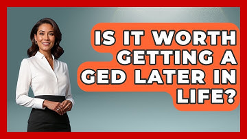 Is It Worth Getting A GED Later In Life? - Learn As An Adult