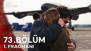 Yalı Çapkını 73. Bölüm Fragmanı | Ferit Seyran&#39;ın Gitmesine Engel Oluyor!