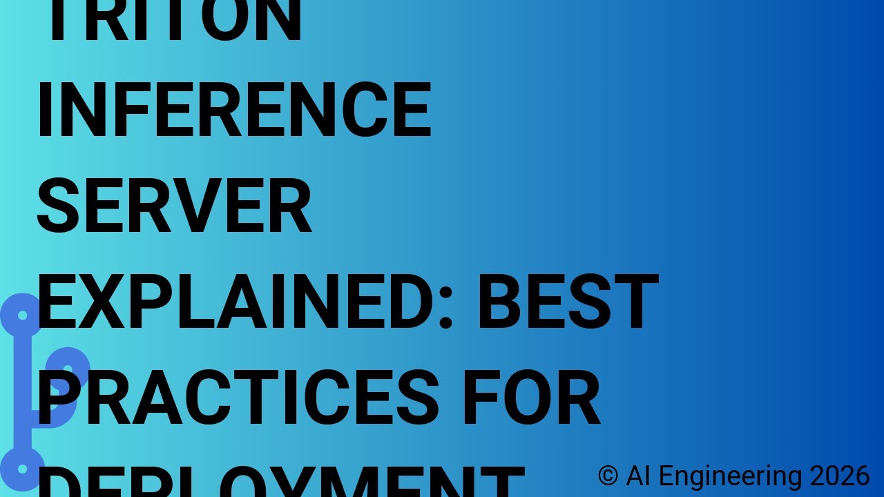 Triton Inference Server Explained Best Practices for Deployment - YouTube