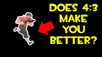 TF2: Does 4:3 Stretched Resolution MAKE YOU BETTER?