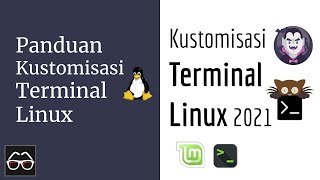 Kustomisasi Terminal Linux versi Indonesia Belajar di tahun 2021 | Linux Mint | Linux Indonesia screenshot 4