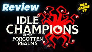 Beginners Review for Idle Champions of the Forgotten Realms