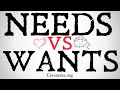 Needs vs Wants (Philosophical Distinction)