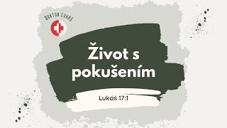 Život s pokušením. | Ne 12.5.2024 | Baptisté Brno