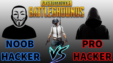 NOOB HACKER vs PRO HACKER in PUBG Mobile | Latest PUBG Mobile Hacker | HACKER vs HACKER PUBG video