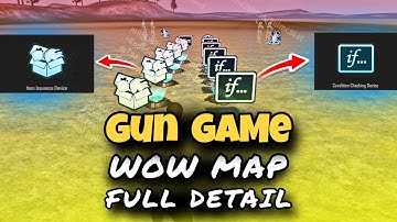 HOW TO MAKE GUN GAME WOW MAP | GUN GAME WOW MAP SETTING | WOW MAP TUTORIAL