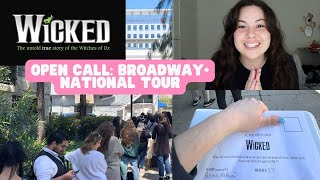 what it’s REALLY like attending an open call for a Broadway + National Tour (WICKED)