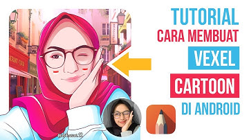 Tutorial Cara Membuat Vector Vexel Cartoon di Android | Sketchbook Pro Android
