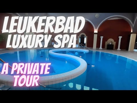 The BEST SPA In The SWISS ALPS Luxury In Leukerbad Switzerland