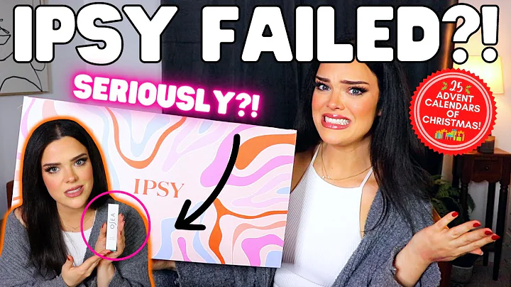 IPSY FAILED To Make A Good Advent Calendar?! NO EF...
