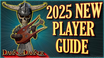 UPDATED Dark and Darker New Player Guide. How to Survive Tips for New Players and Beginners Gameplay