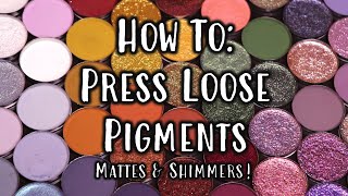 UPDATED: How To Press Loose Pigments || Mattes & Shimmers from Tammy Tanuka ♥