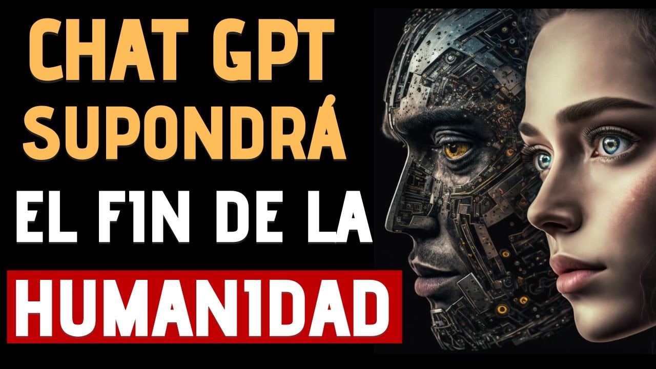 Chatgpt - La Revolución Que Pone En Peligro El Futuro De La Humanidad