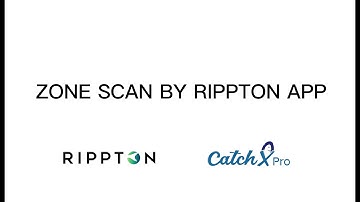 12 ZONE SCAN BY RIPPTON APP - CatchX Pro