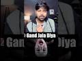 Toxic Teaser - Gaand Jala Diya