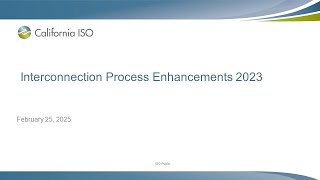 Feb 25, 2025 - Interconnection Process Enhancements 2023