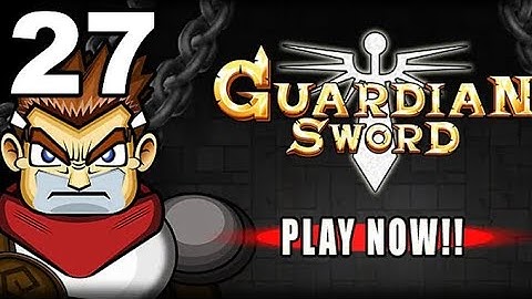 Guardian Sword - Gameplay Walkthrough Part 27 - Graveyard (iOS)