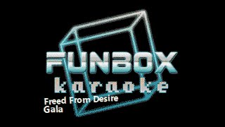 Gala - Freed From Desire (Funbox Karaoke, 1996) Resimi