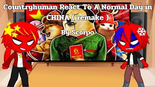 Countryhuman React To A Normal Day in CHINA ( Remake ) ( Gacha x Countryhuman )