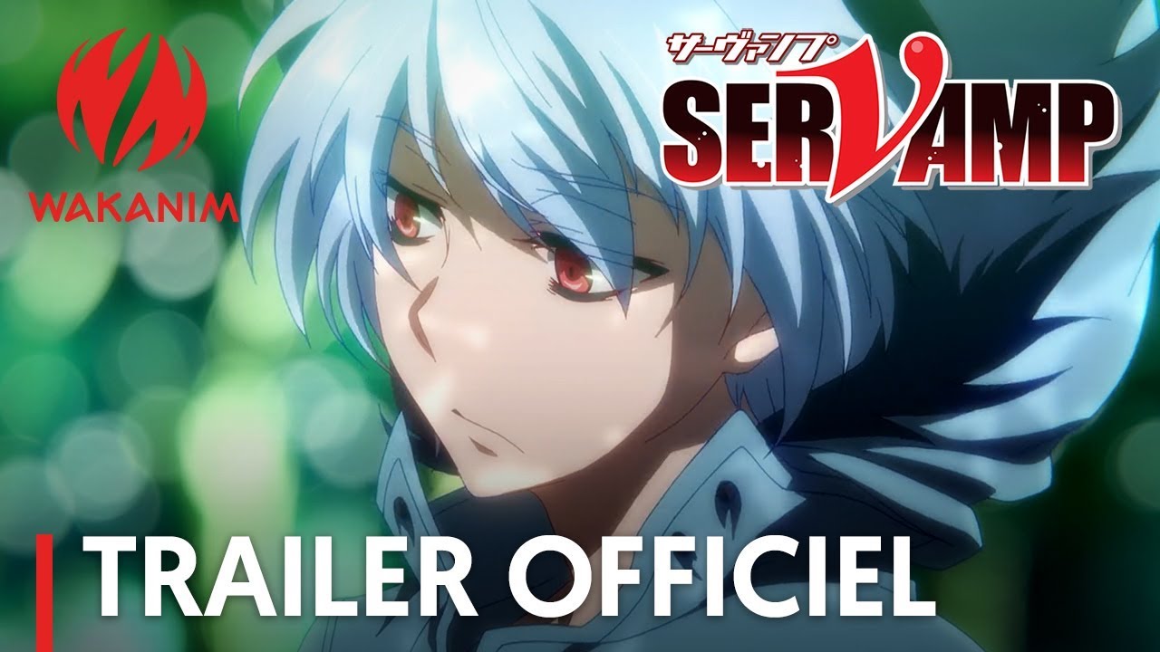 SERVAMP  Trailer officiel VOSTFR